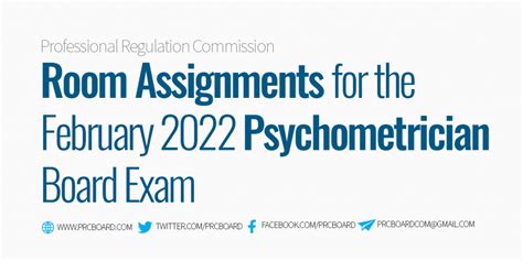 ROOM ASSIGNMENTS: February 2022 Psychometrician Licensure Exa.